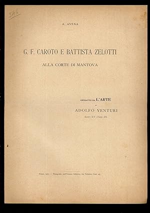 Bild des Verkufers fr G. F. Caroto e Battista Zelotti alla Corte di Mantova zum Verkauf von Sergio Trippini