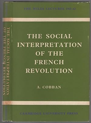 Seller image for The Social Interpretation of the French Revolution for sale by Between the Covers-Rare Books, Inc. ABAA