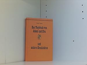Imagen del vendedor de Das Tagebuch von Adam und Eva und andere Geschichten. a la venta por Book Broker