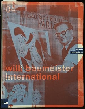 Seller image for Willi Baumeister international. for sale by Antiquariat  Braun