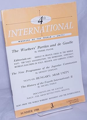 4th International [1958, Summer, No. 3] Workers of the World Unite