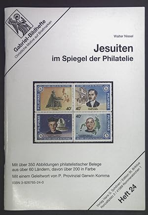 Image du vendeur pour Jesuiten im Spiegel der Philatelie. Gabriel-Bildhefte ; H. 24 mis en vente par books4less (Versandantiquariat Petra Gros GmbH & Co. KG)