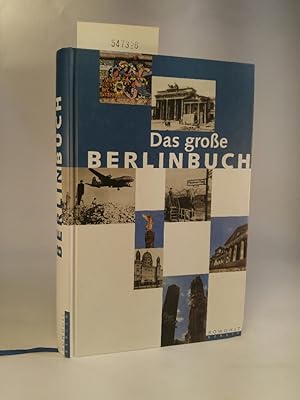 Bild des Verkufers fr Das groe Berlinbuch zum Verkauf von ANTIQUARIAT Franke BRUDDENBOOKS