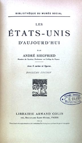 Bild des Verkufers fr Les tats-Unis d'Aujourd'Hui; Bibliothque du Muse Social; zum Verkauf von books4less (Versandantiquariat Petra Gros GmbH & Co. KG)