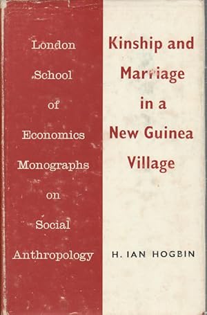 Bild des Verkufers fr Kinship and Marriage in a New Guinea Village. zum Verkauf von Asia Bookroom ANZAAB/ILAB