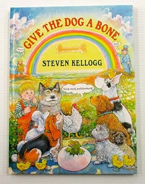 Bild des Verkufers fr Give the Dog a Bone zum Verkauf von Adelaide Booksellers