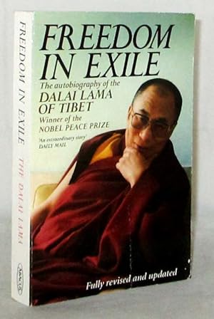 Freedom in Exile. The Autobiography of the Dalai Lama of Tibet