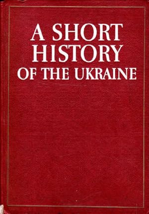 A Short History of the Ukraine