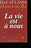Seller image for La Vie Est  Nous for sale by RECYCLIVRE