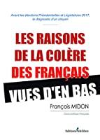 Seller image for Les Raisons De La Colre Des Franais Vues D'en Bas for sale by RECYCLIVRE