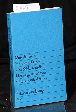 Bild des Verkäufers für Materialien zu Hermann Brochs > Die Schlafwandler < (= edition suhrkamp 571) zum Verkauf von Antiquariat Hoffmann