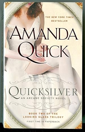 Quicksilver: Looking Glass Trilogy Book 2 (An Arcane Society Novel)