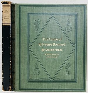 Imagen del vendedor de The Crime of Sylvestre Bonnard. [Member of the Institute] Translation by Lafcadio Hearn with an Introduction by A.S.W.Rosenbach and Illustrations by Sylvain Sauvage. a la venta por Ogawa Tosho,Ltd. ABAJ, ILAB