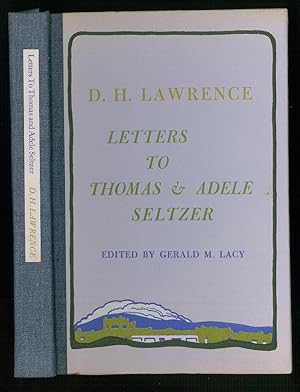 Imagen del vendedor de D.H.Lawrence: Letters to Thomas & Adele Seltzer. Edited by Gerald M.Lacy. a la venta por Ogawa Tosho,Ltd. ABAJ, ILAB
