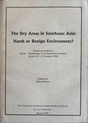 Imagen del vendedor de Dry Areas in Southeast Asia: Harsh or Benign Environment?, The a la venta por SEATE BOOKS