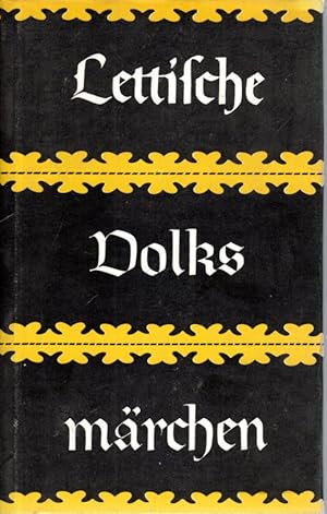 Imagen del vendedor de Lettische Volksmrchen. a la venta por Antiquariat Jterbook, Inh. H. Schulze
