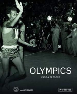 Myth of Olympia: Cult and Games - The Modern Era: Past & Present (Publications of the Qatar Olymp...