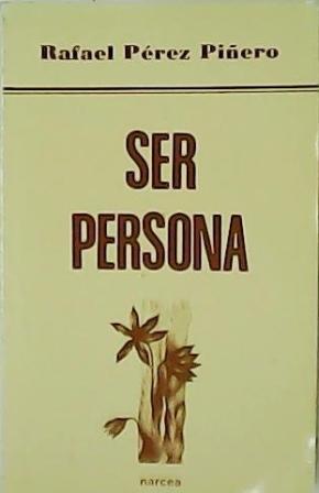 Seller image for Ser persona. for sale by TraperaDeKlaus