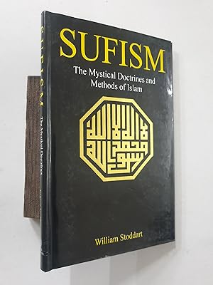 Image du vendeur pour Sufism. The Mystical Doctrines And Methods Of Islam. mis en vente par Prabhu Book Exports