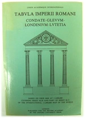 Seller image for Tabvla Imperii Romani: Condate-Glevvm-Londinivm-Lvtetia for sale by PsychoBabel & Skoob Books