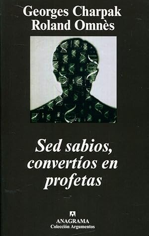 Seller image for Sed sabios, convertos en profetas for sale by Rincn de Lectura