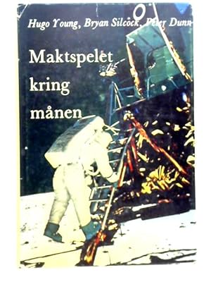 Bild des Verkufers fr Maktspelet Kring Manen zum Verkauf von World of Rare Books