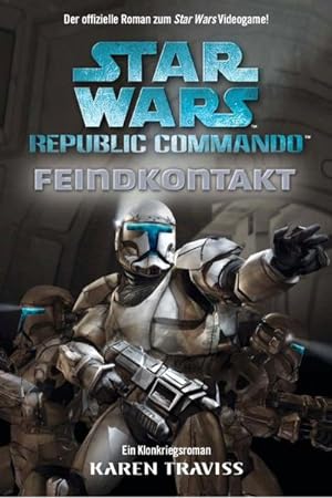Star Wars - Republic Commando: Feindkontakt, Bd 01