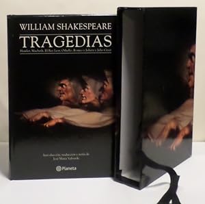 Tragedias. Hamlet, Macbeth, El Rey Lear, Othello, Romeo y Julieta y Julio César. Introducción, tr...