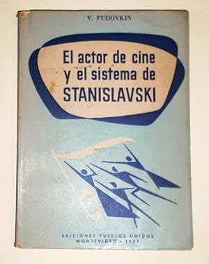 El actor de cine y el sistema de Stanislavski.
