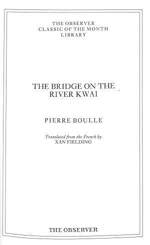 Seller image for The Bridge on the River Kwai for sale by WeBuyBooks