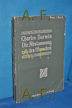 Bild des Verkufers fr Die Abstammung des Menschen - Deutsch von Heinrich Schmidt - zum Verkauf von Antiquarische Fundgrube e.U.