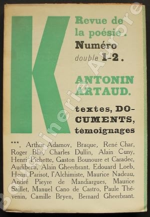 Bild des Verkufers fr K Revue de la Posie. Numro double 1-2. Antonin Artaud. Texte, Documents, Tmoignages. zum Verkauf von Bouquinerie Aurore (SLAM-ILAB)