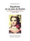 Imagen del vendedor de Espaolas en un pas de ficcin: la mujer en el cine franquista (1939-1963) a la venta por Agapea Libros