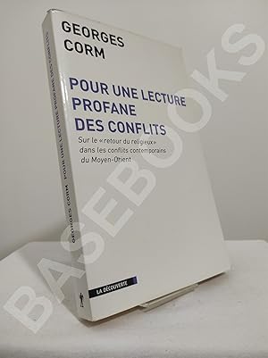 Pour une lecture profane des conflits