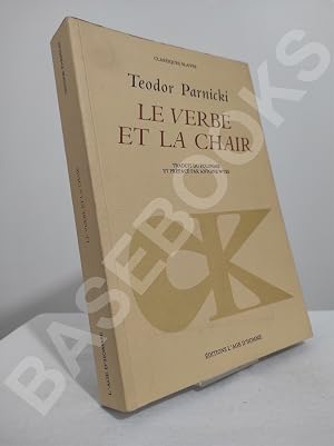 Imagen del vendedor de Le verbe et la chair a la venta por BASEBOOKS