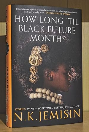 Seller image for How Long 'til' Black Future month for sale by UKBookworm