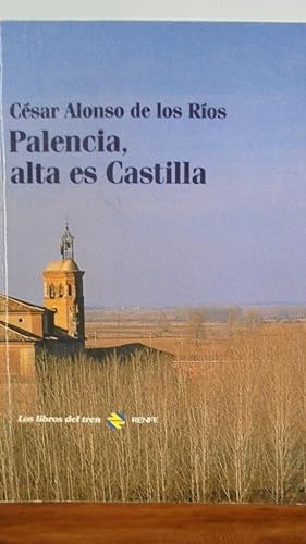 Immagine del venditore per PALENCIA, ALTA ES CASTILLA venduto da LIBRERA ROBESPIERRE