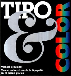 Imagen del vendedor de TIPO Y COLOR. a la venta por Livraria Castro e Silva
