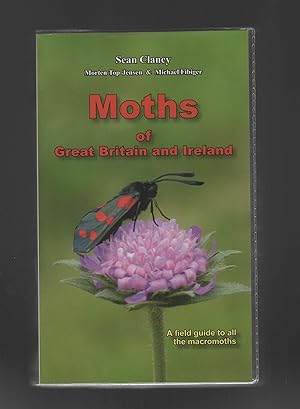 Imagen del vendedor de Moths of Great Britain and Ireland: A field guide to all the macromoths a la venta por Calluna Books