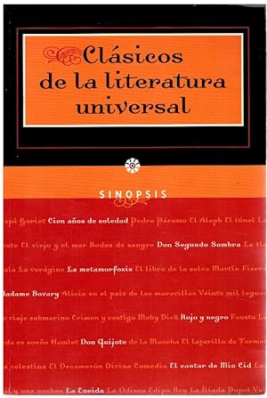 Imagen del vendedor de Clsicos de la literatura universal: Sinopsis. a la venta por Librera Dilogo