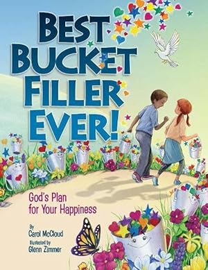 Seller image for Best Bucket Filler Ever! God's Plan For Your Happiness (Paperback) for sale by Grand Eagle Retail