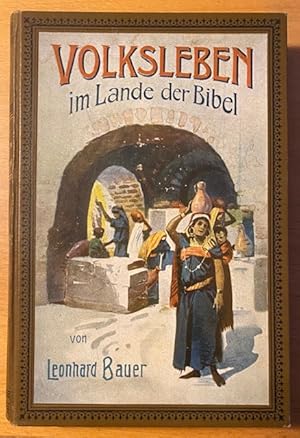 Bild des Verkufers fr Volksleben im Lande der Bibel. zum Verkauf von Plesse Antiquariat Minzloff