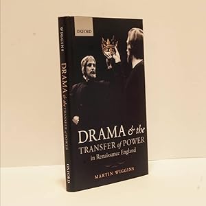 Seller image for Drama and the Transfer of Power in Renaissance England for sale by Henry Pordes Books Ltd