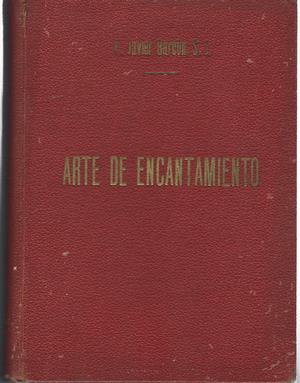 Bild des Verkufers fr Arte de encantamiento, 1945 zum Verkauf von Libreria Sanchez