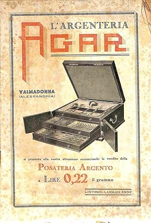 L'argenteria Agar. Valmadonna (Alessandria). Listino luglio 1932