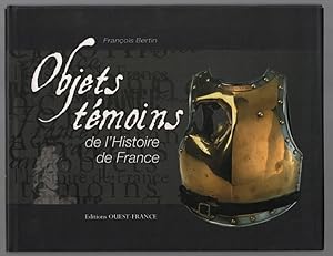 Objets témoins de l'Histoire de France
