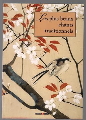 Les plus beaux chants traditionnels