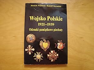 Imagen del vendedor de Wojsko Polskie 1921-1939. Odznaki pamiatkowe piechoty a la venta por Polish Bookstore in Ottawa