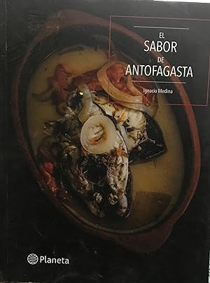 El sabor de Antofagasta. Prólogo Marcelo Cicali