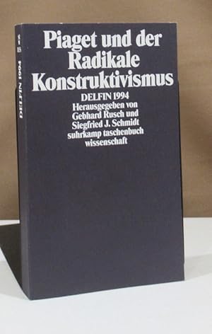 Bild des Verk�ufers f�r Piaget und der Radikale Konstruktivismus. Delfin 1994. zum Verkauf von Dieter Eckert